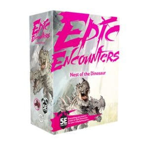 Nest of the Dinosaur: Epic Encounters (5E)