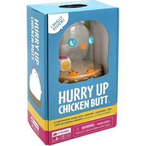 Hurry Up Chicken Butt