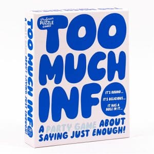 Too Much Information