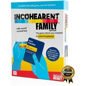 *A Grade* Incohearent Family Edition