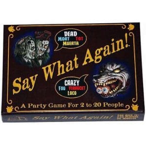 Say What Again!