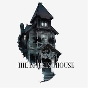 The Darkest House