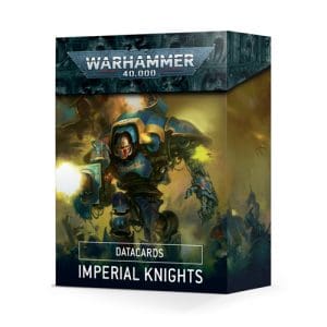 Datacards: Imperial Knights