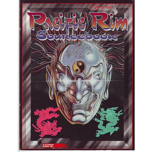 *A Grade* Cyberpunk 2020 RPG: Pacific Rim *A Grade* Cyberpunk 2020 RPG: Pacific Rim