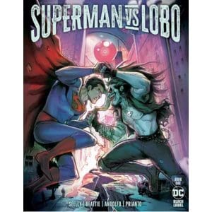 *A Grade* Superman vs. Lobo #1