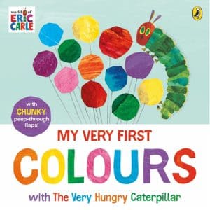 My Very First Colours: Learn and Play with The Very Hungry Caterpillar