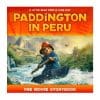 Paddington in Peru: The movie Storybook