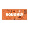 Roughly Roughly