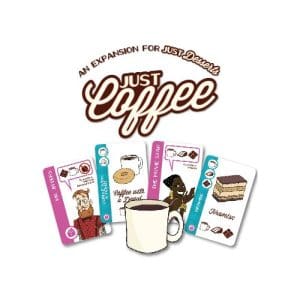 Just Coffee: Just Desserts Expansion
