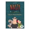 Nasty Neighbors