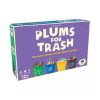 Plums For Trash Plums For Trash
